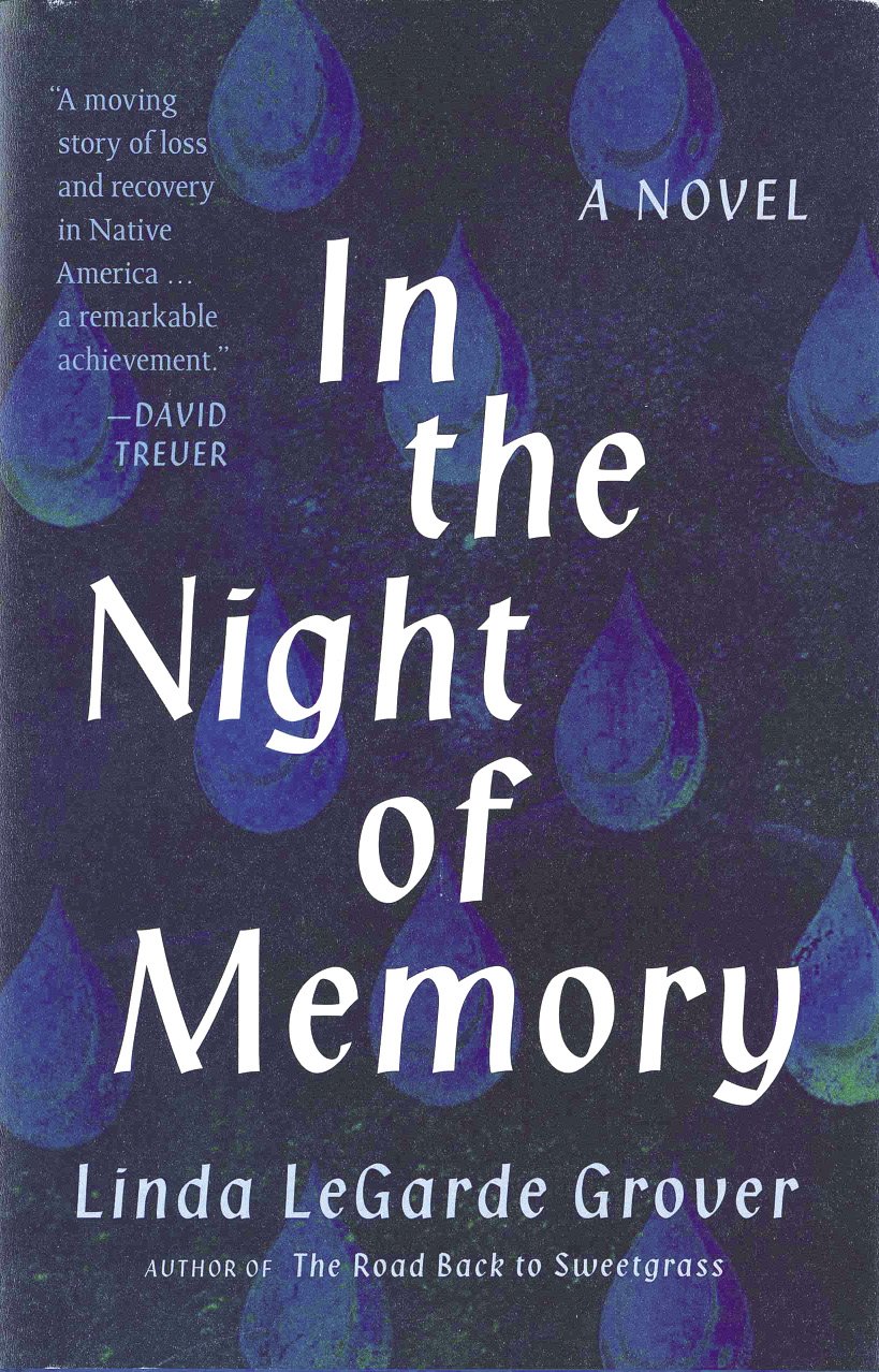 In the Night of Memory By Linda LeGarde Grover