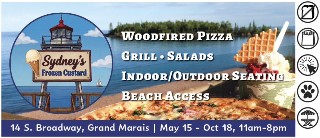 Sydneys, Grand Marais